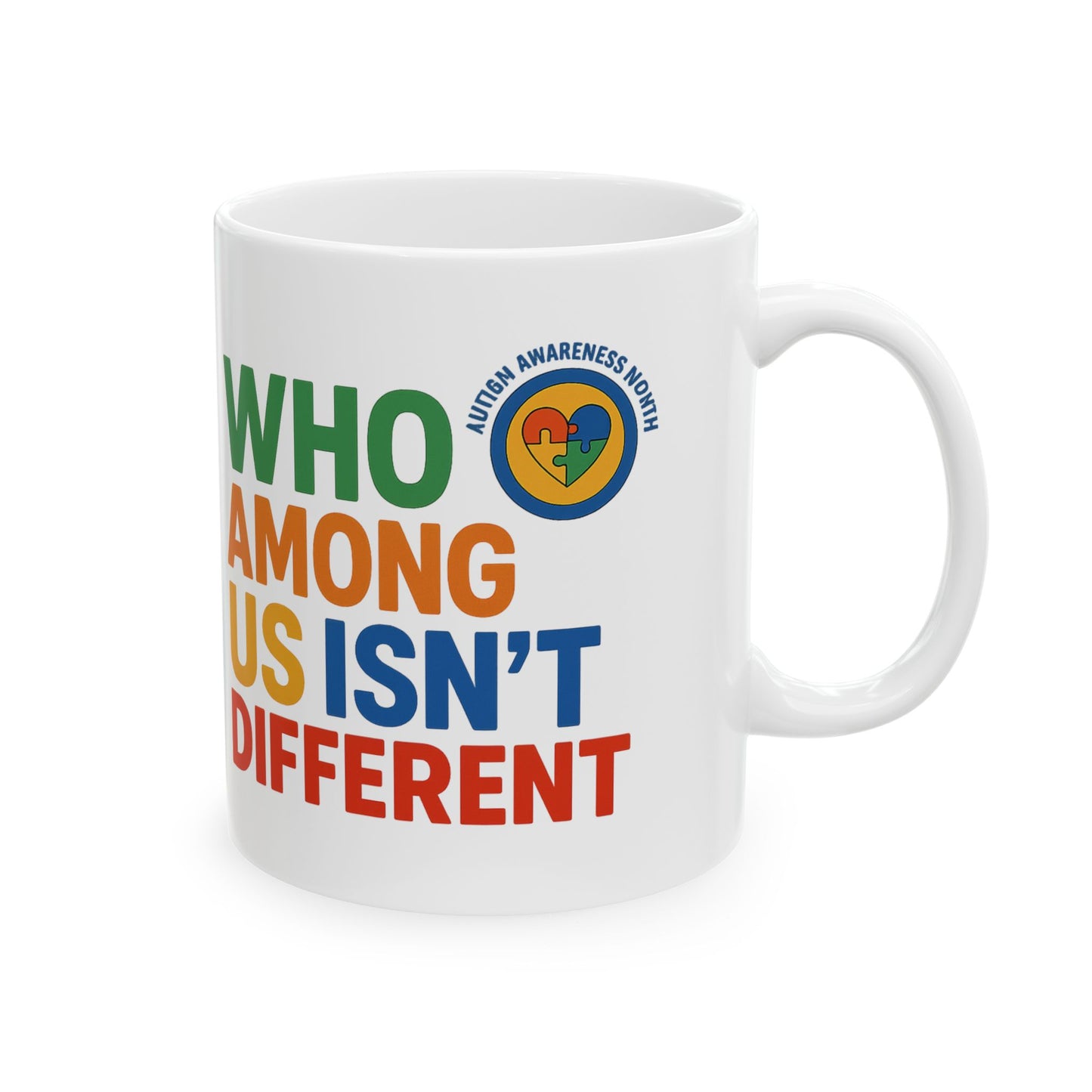 Autism Awareness Ceramic Mug - Celebrate Diversity - 11oz & 15oz