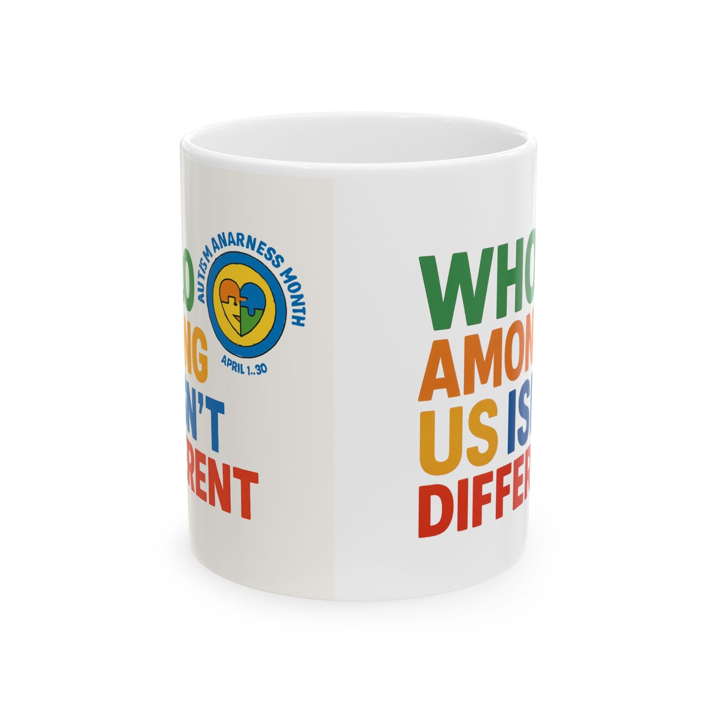 Autism Awareness Ceramic Mug - Celebrate Diversity - 11oz & 15oz