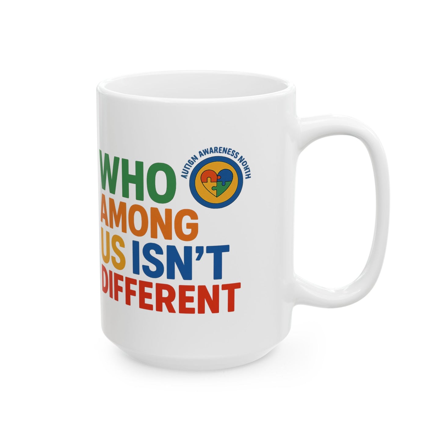 Autism Awareness Ceramic Mug - Celebrate Diversity - 11oz & 15oz