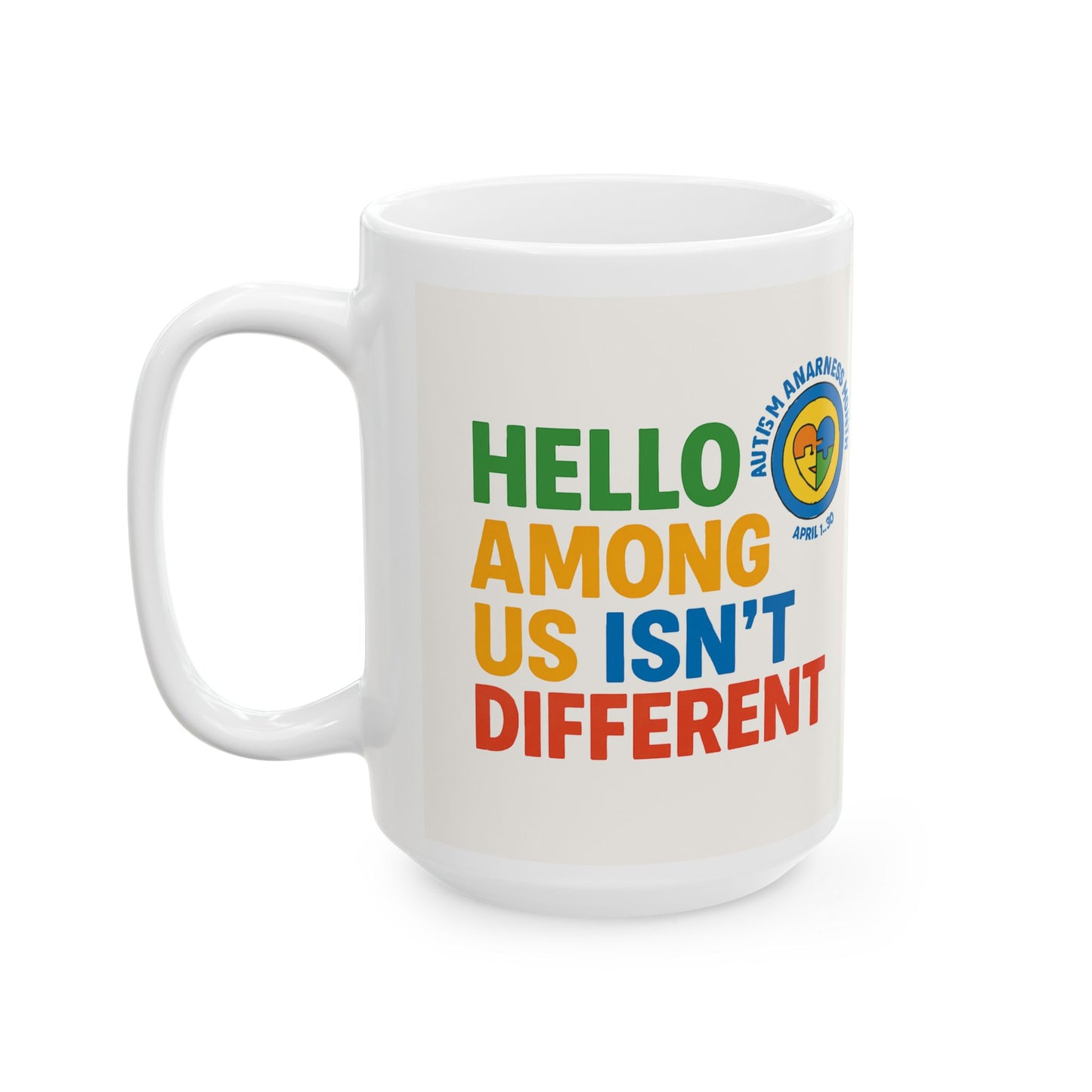 Autism Awareness Ceramic Mug - Celebrate Diversity - 11oz & 15oz